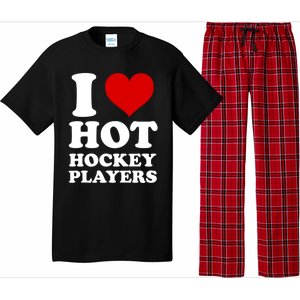 I Love Hot Hockey Players I Heart Hot Hockey Players Gift Pajama Set