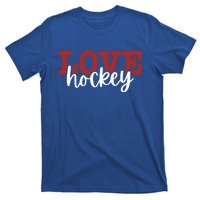 I Love Hockey Gift T-Shirt