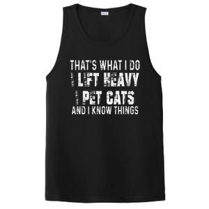 I Lift Heavy Pet Cats And Know Things Funny Gym PosiCharge Competitor Tank