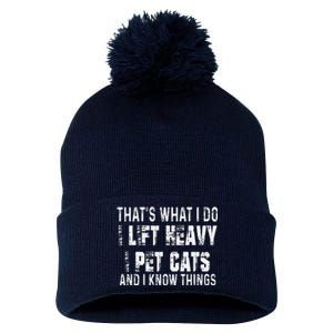 I Lift Heavy Pet Cats And Know Things Funny Gym Pom Pom 12in Knit Beanie