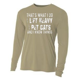 I Lift Heavy Pet Cats And Know Things Funny Gym Cooling Performance Long Sleeve Crew