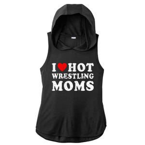 I Love Hot Wrestling Moms Cute Red Heart Love Moms Wrestler Ladies PosiCharge Tri-Blend Wicking Draft Hoodie Tank