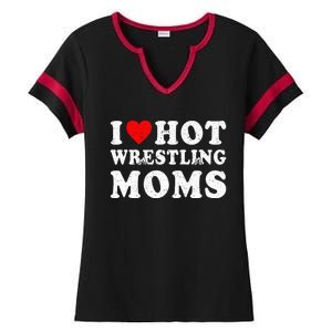 I Love Hot Wrestling Moms Cute Red Heart Love Moms Wrestler Ladies Halftime Notch Neck Tee