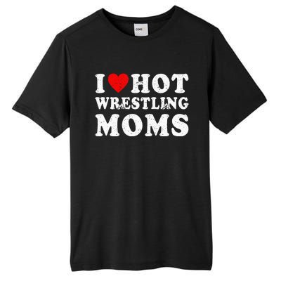 I Love Hot Wrestling Moms Cute Red Heart Love Moms Wrestler Tall Fusion ChromaSoft Performance T-Shirt