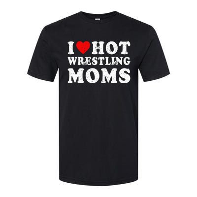 I Love Hot Wrestling Moms Cute Red Heart Love Moms Wrestler Softstyle® CVC T-Shirt