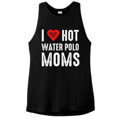 I Love Hot Water Polo Moms Cute Gift Ladies PosiCharge Tri-Blend Wicking Tank