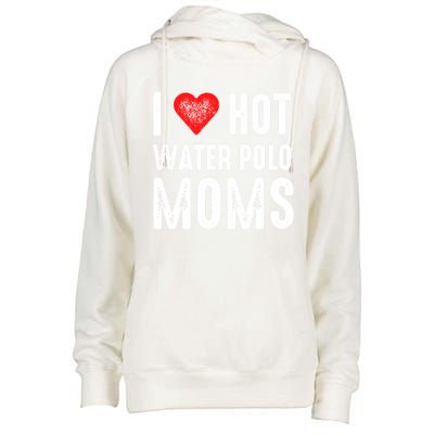 I Love Hot Water Polo Moms Cute Gift Womens Funnel Neck Pullover Hood