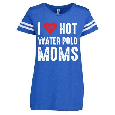 I Love Hot Water Polo Moms Cute Gift Enza Ladies Jersey Football T-Shirt