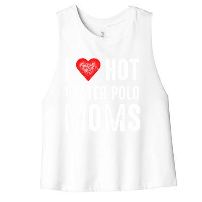 I Love Hot Water Polo Moms Cute Gift Women's Racerback Cropped Tank