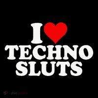 I Love Heart Techno Sluts Edm Music Poster