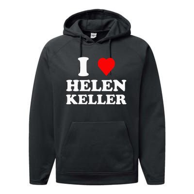 I Love Helen Keller Performance Fleece Hoodie