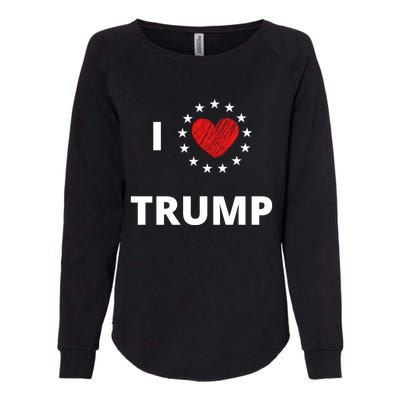 I Love Heart Trump Never Give Up Fighting For You Our Nation Gift Womens California Wash Sweatshirt