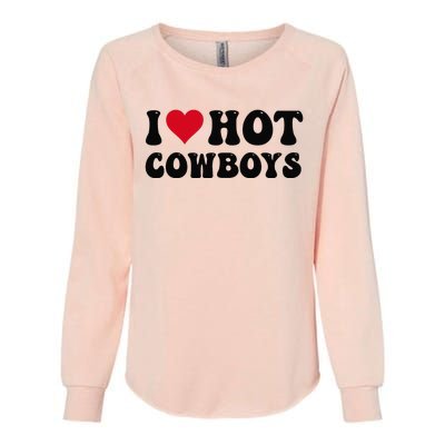 I Love Hot Cowboys I Heart Cow Funny Country Western Womens California Wash Sweatshirt