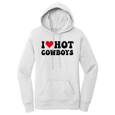 I Love Hot Cowboys I Heart Cow Funny Country Western Women's Pullover Hoodie