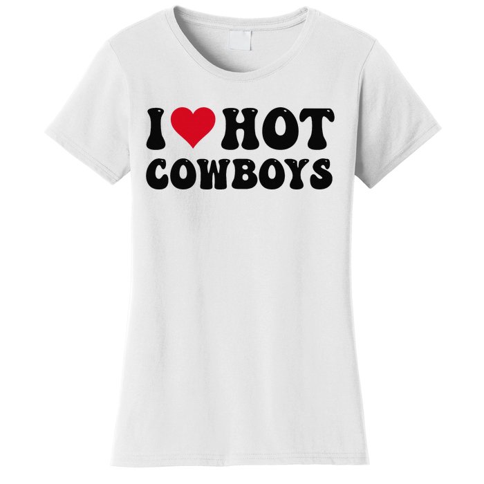 I Love Hot Cowboys I Heart Cow Funny Country Western Women's T-Shirt