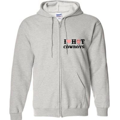 I Love Hot Cowboys Smile Happy Face Full Zip Hoodie