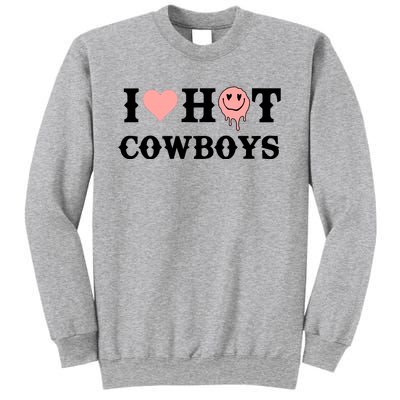 I Love Hot Cowboys Smile Happy Face Sweatshirt