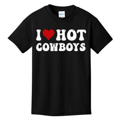 I Love Hot Cowboys I Heart Cowboys Country Western Kids T-Shirt