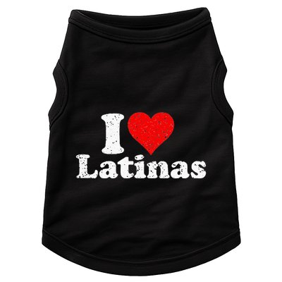 I Love Heart Latinas Girlfriend Doggie Tank