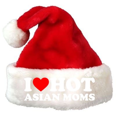 I Love Hot Asian Moms Meaningful Gift Heart Hot Moms I Love Hot Moms Cute Gift Premium Christmas Santa Hat