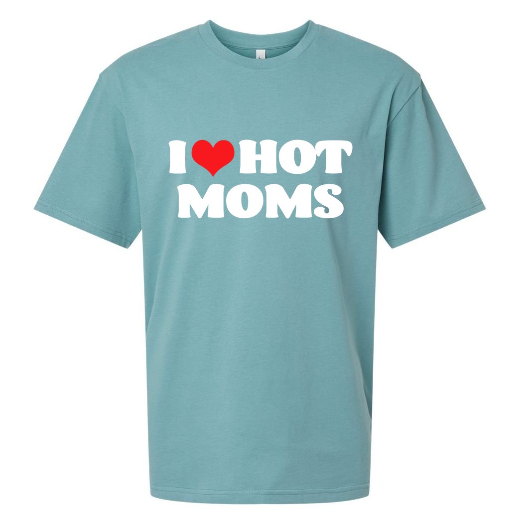 I Love Hot Moms Tshirt Funny Red Heart Love Moms Sueded Cloud Jersey T-Shirt