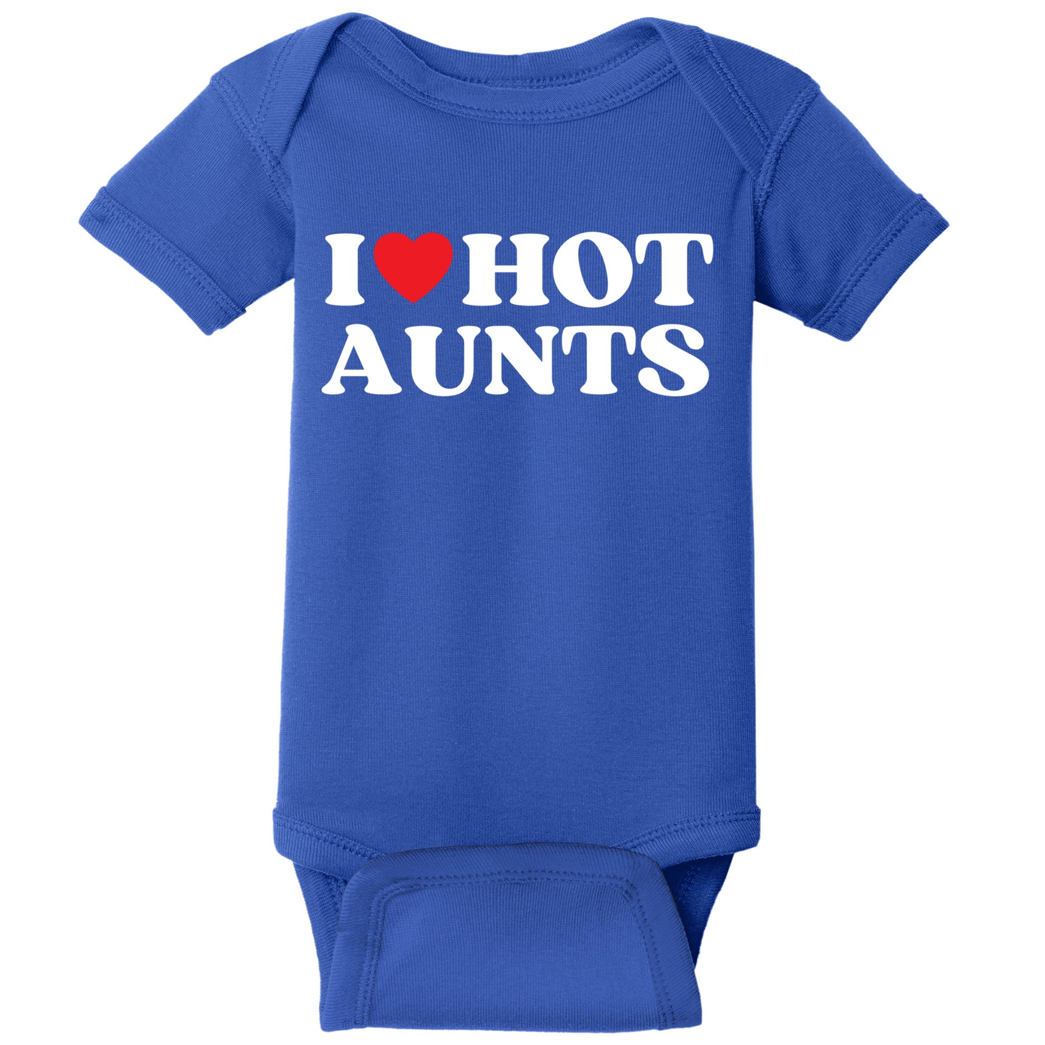 I Love Hot Aunts Family Reunion My Favorite Aunt Aunt's Day Gift Baby Bodysuit