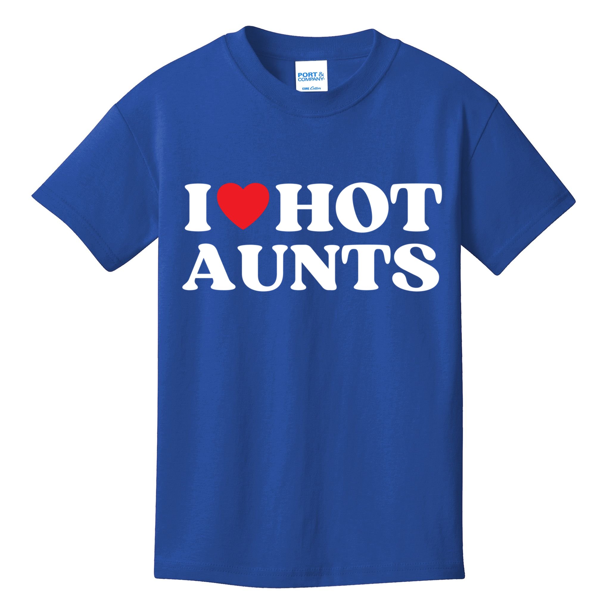 I Love Hot Aunts Family Reunion My Favorite Aunt Aunt's Day Gift Kids T-Shirt