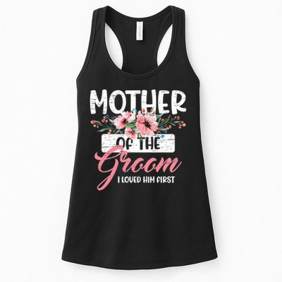 I Loved Him First Mother Of The Groom Womens Tank Top