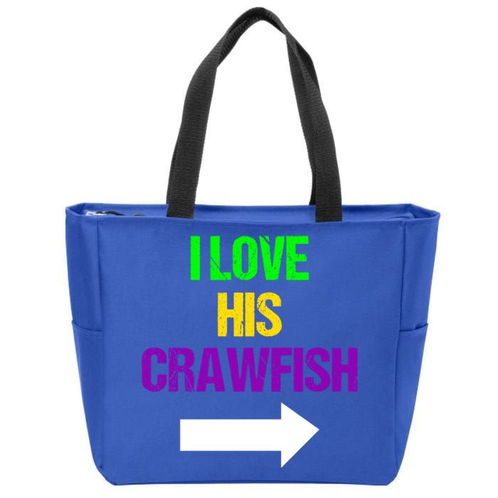 I Love His Crawfish Mardi Gras Funny Masquerade Party Couple Funny Gift Zip Tote Bag