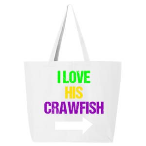 I Love His Crawfish Mardi Gras Funny Masquerade Party Couple Funny Gift 25L Jumbo Tote