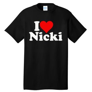 I Love Heart Nicki Tall T-Shirt