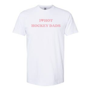 I Love Hot Hockey Dads I Heart Hot Hockey Dads Cute Design Cute Gift Softstyle CVC T-Shirt