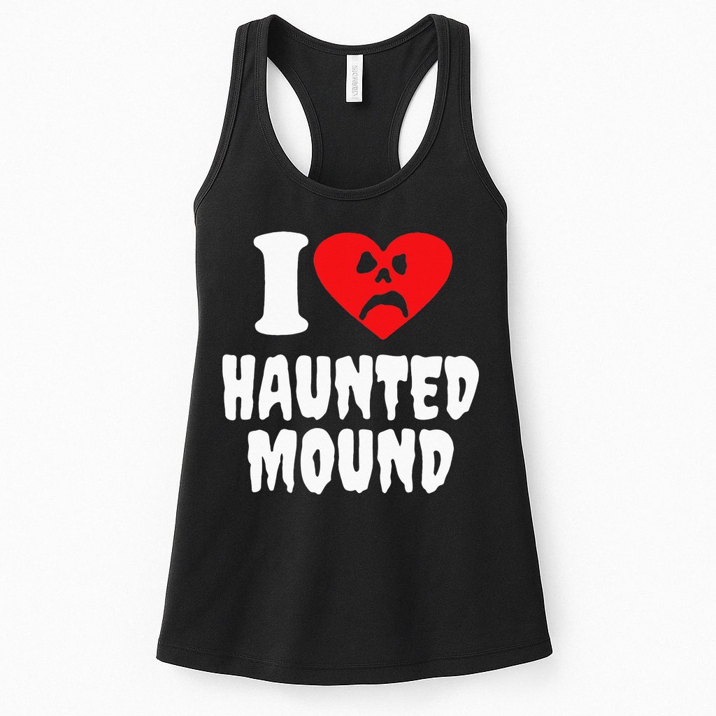 I Love Haunted Mound Womens Tank Top