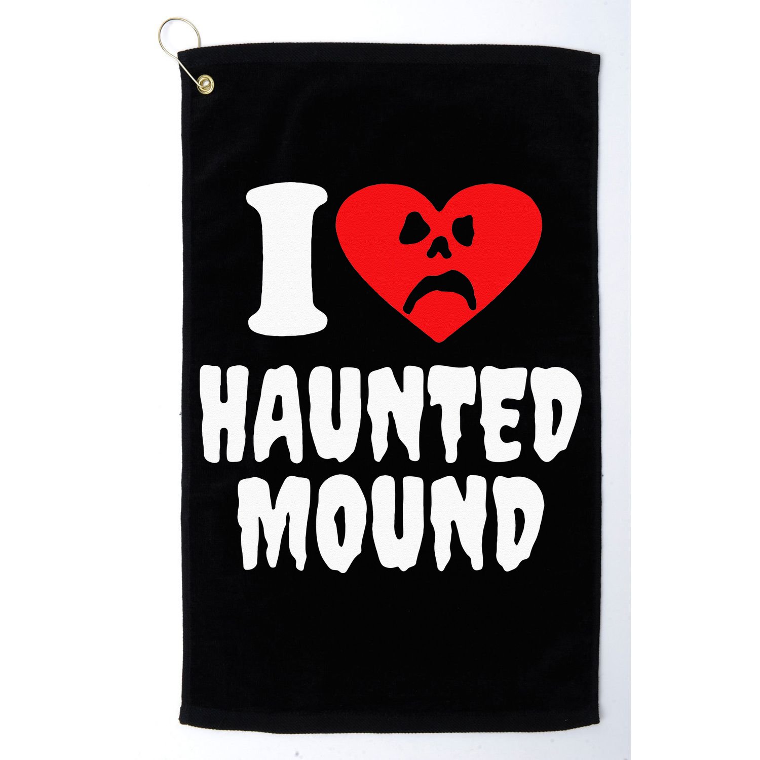 I Love Haunted Mound Golf Towel