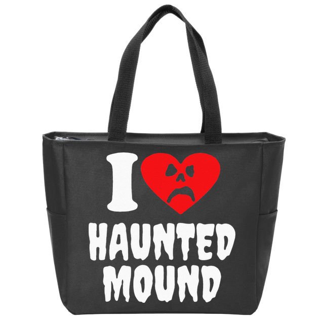 I Love Haunted Mound Zip Tote Bag