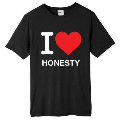 I Love Honesty Tall Fusion ChromaSoft Performance T-Shirt