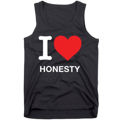 I Love Honesty Tank Top