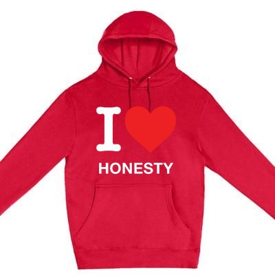 I Love Honesty Premium Pullover Hoodie