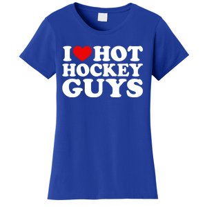 I Love Hot Hockey Guys Gift I Heart Hot Hockey Guys Gift Women's T-Shirt