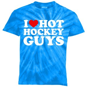 I Love Hot Hockey Guys Gift I Heart Hot Hockey Guys Gift Kids Tie-Dye T-Shirt