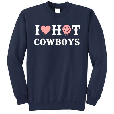 I Love Hot Cowboys Smile Happy Face Sweatshirt