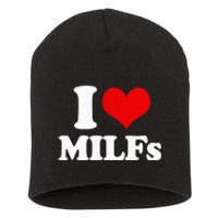 I Love Heart MILFs And Mature Sexy Short Acrylic Beanie