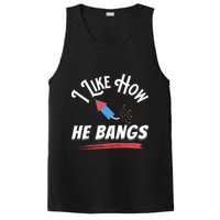 I Like How He Bangs Funny 4th Of July Patriotic PosiCharge Competitor Tank