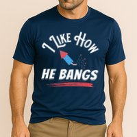 I Like How He Bangs Funny 4th Of July Patriotic Performance Shirt