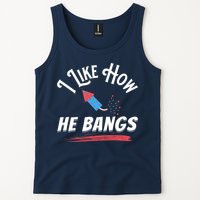 I Like How He Bangs Funny 4th Of July Patriotic Tank Top