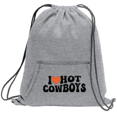 I Love Hot Cowboys Groovy Retro I Love Cowboys Sweatshirt Cinch Pack Bag