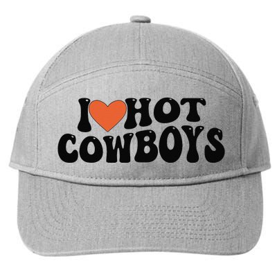 I Love Hot Cowboys Groovy Retro I Love Cowboys 7-Panel Snapback Hat