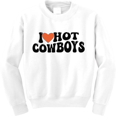 I Love Hot Cowboys Groovy Retro I Love Cowboys Kids Sweatshirt
