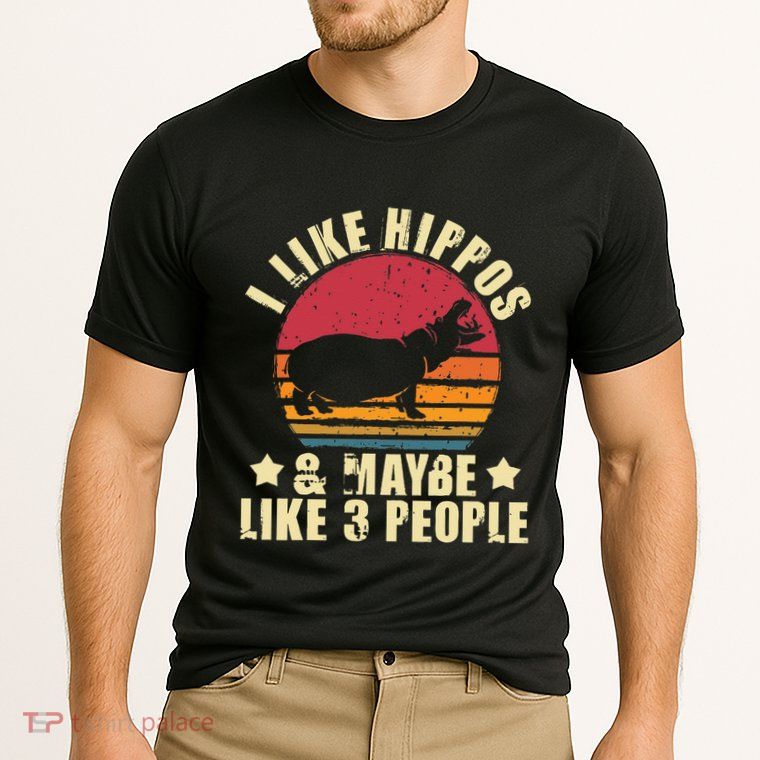 I Like Hippos & Maybe Like 3 People Zookeeper Hippopotamus Performance Shirt