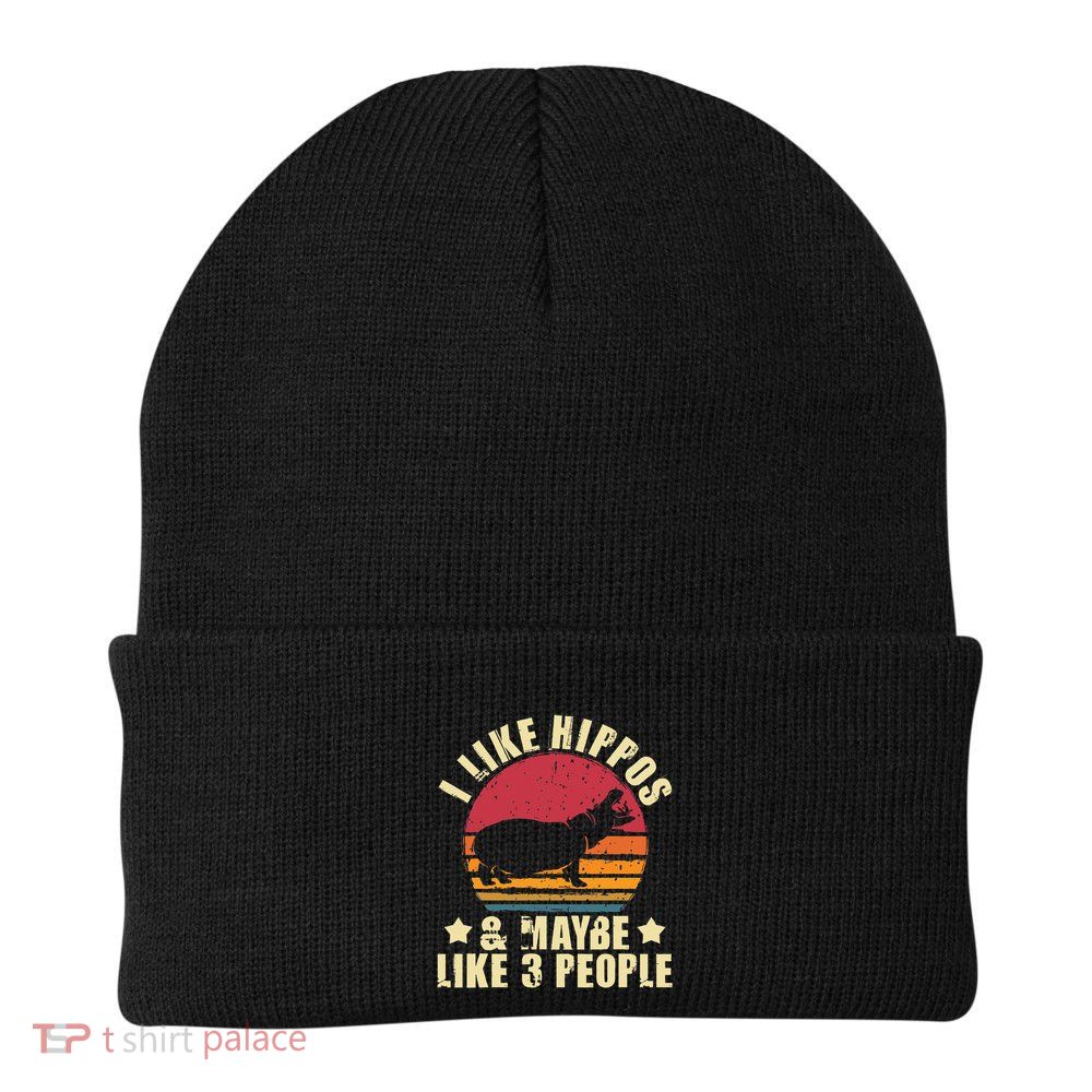 I Like Hippos & Maybe Like 3 People Zookeeper Hippopotamus Beanie